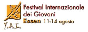 Y.A.I. - Festival Internazionale dei Giovani - Essen 11-14 agosto