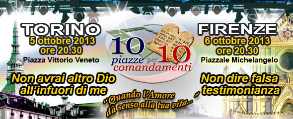 10 piazze per 10 comandamenti a Torino e a Firenze