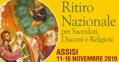 Ritiro Nazionale per Sacerdoti, Diaconi e Religiosi 2019
