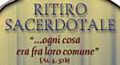 Ritiro Sacerdotale - Clicca qui per maggiori informazioni...