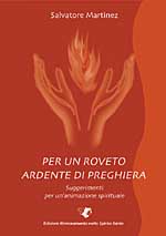 Per un roveto ardente di preghiera