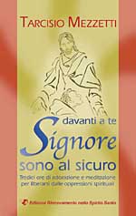 Davanti a te Signore sono al sicuro